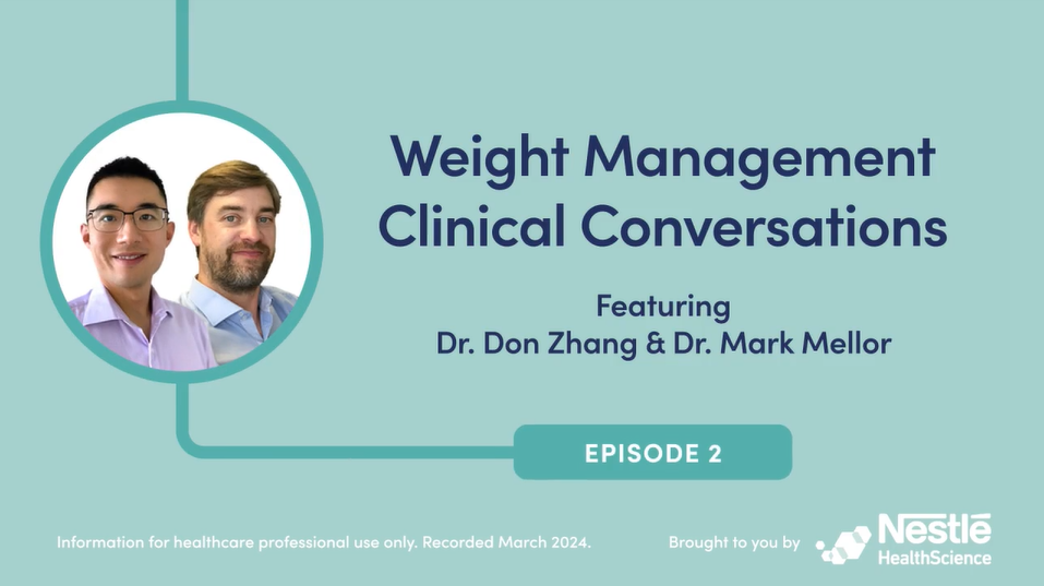Vodcast. Episode 2: Weight Management Clinical Conversations