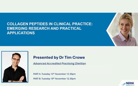 Unlocking the Clinical Benefits of Collagen Peptides: A Two-Part Webinar Series with Dr. Tim Crowe